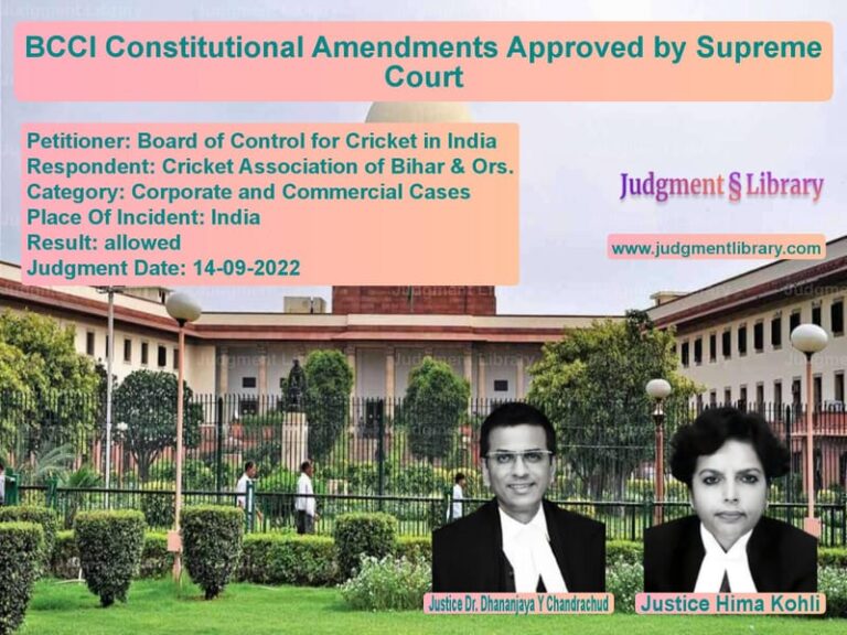 BCCI Constitutional Amendments Approved by Supreme Court image for SC Judgment dated 14-09-2022 in the case of Board of Control for Cricket i vs Cricket Association of Bihar &