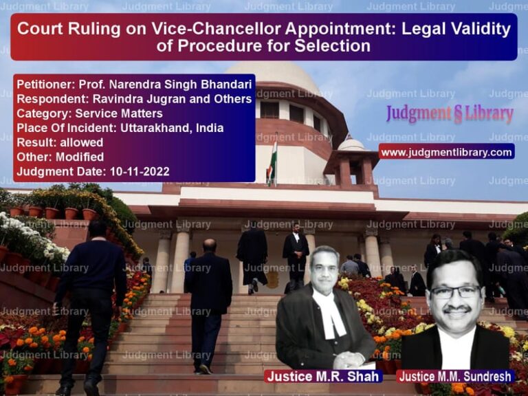 Court Ruling on Vice-Chancellor Appointment: Legal Validity of Procedure for Selection image for SC Judgment dated 10-11-2022 in the case of Prof. Narendra Singh Bhandari vs Ravindra Jugran and Others