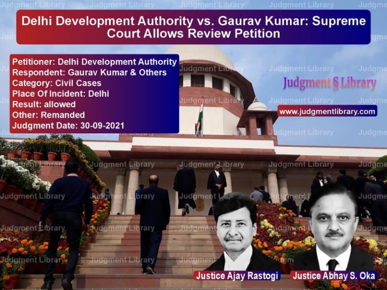 Delhi Development Authority vs. Gaurav Kumar: Supreme Court Allows Review Petition image for SC Judgment dated 30-09-2021 in the case of Delhi Development Authority vs Gaurav Kumar & Others