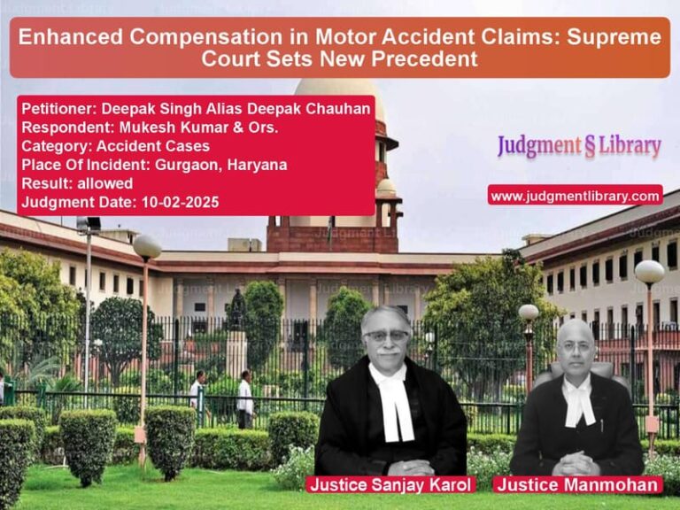 Enhanced Compensation in Motor Accident Claims: Supreme Court Sets New Precedent image for SC Judgment dated 10-02-2025 in the case of Deepak Singh Alias Deepak Chau vs Mukesh Kumar & Ors.