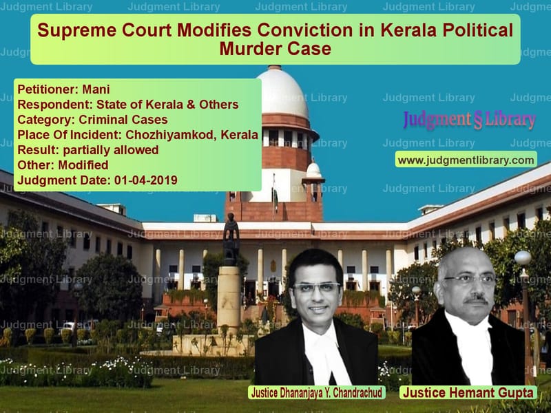 Featured image for Supreme Court Judgment dated 01-04-2019 in case of petitioner name Mani vs State of Kerala & Others