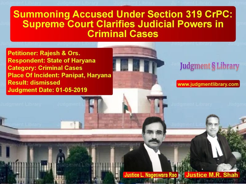 Featured image for Supreme Court Judgment dated 01-05-2019 in case of petitioner name Rajesh & Ors. vs State of Haryana