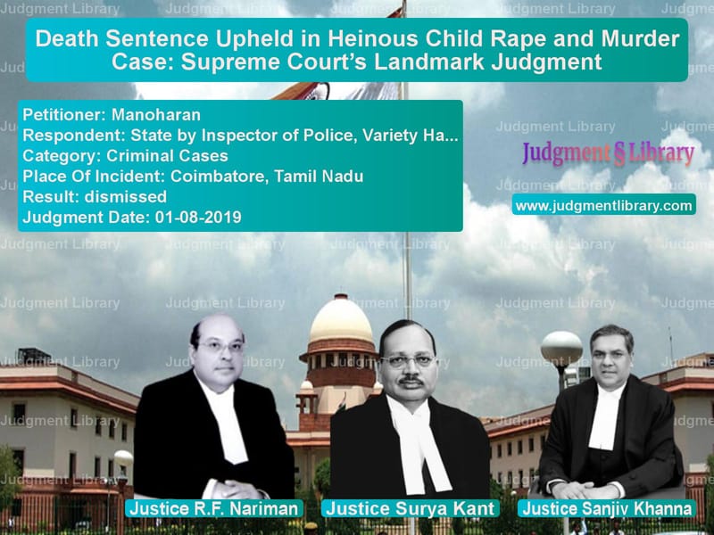 Featured image for Supreme Court Judgment dated 01-08-2019 in case of petitioner name Manoharan vs State by Inspector of Police,