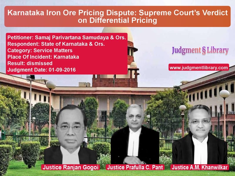 Featured image for Supreme Court Judgment dated 01-09-2016 in case of petitioner name Samaj Parivartana Samudaya & O vs State of Karnataka & Ors.