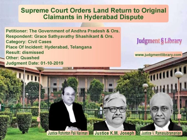 Featured image for Supreme Court Judgment dated 01-10-2019 in case of petitioner name The Government of Andhra Prade vs Grace Sathyavathy Shashikant &