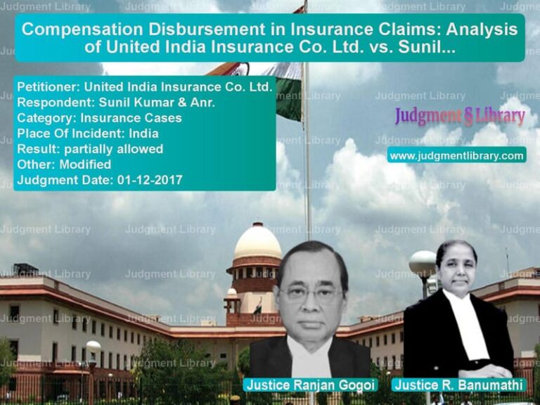 Featured image for Supreme Court Judgment dated 01-12-2017 in case of petitioner name United India Insurance Co. Ltd vs Sunil Kumar & Anr.