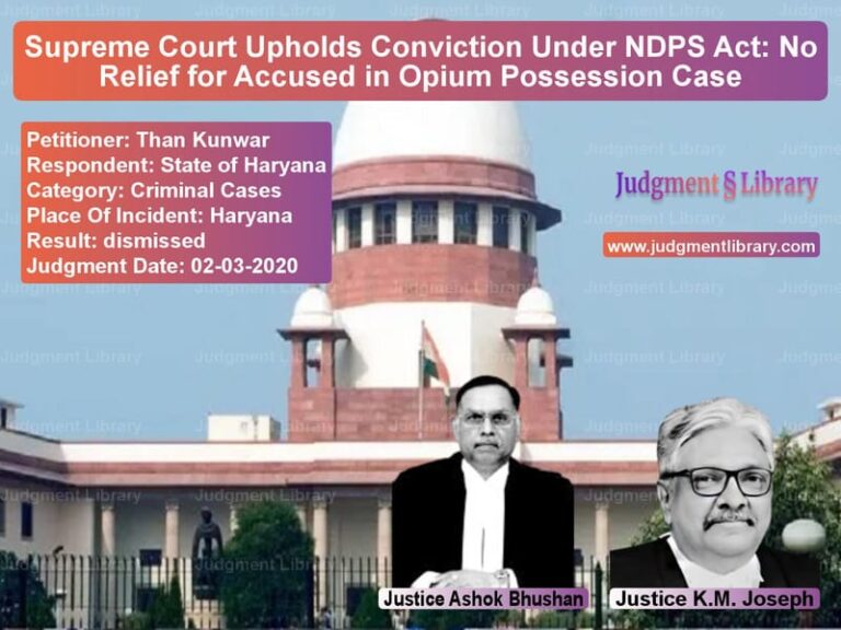 Featured image for Supreme Court Judgment dated 02-03-2020 in case of petitioner name Than Kunwar vs State of Haryana