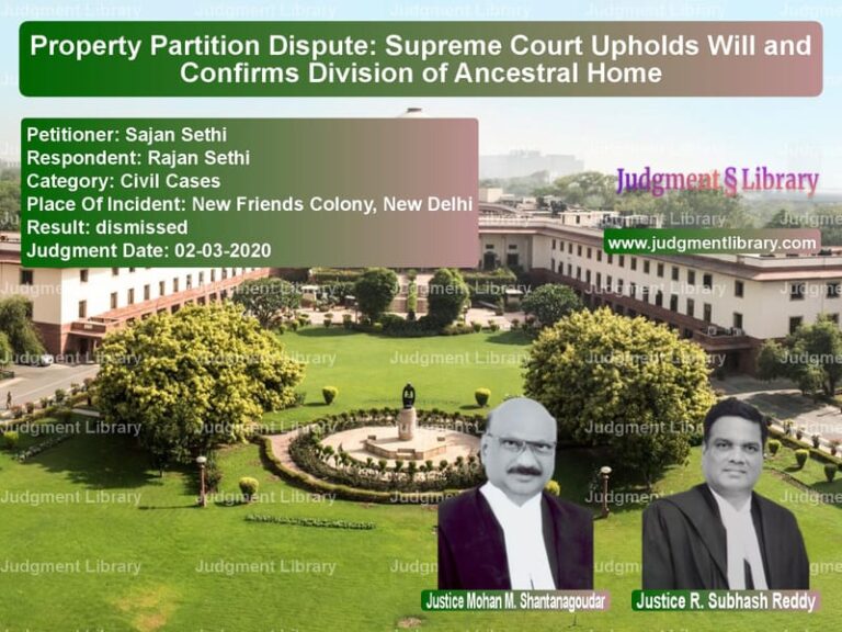 Featured image for Supreme Court Judgment dated 02-03-2020 in case of petitioner name Sajan Sethi vs Rajan Sethi