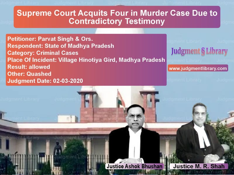 Featured image for Supreme Court Judgment dated 02-03-2020 in case of petitioner name Parvat Singh & Ors. vs State of Madhya Pradesh