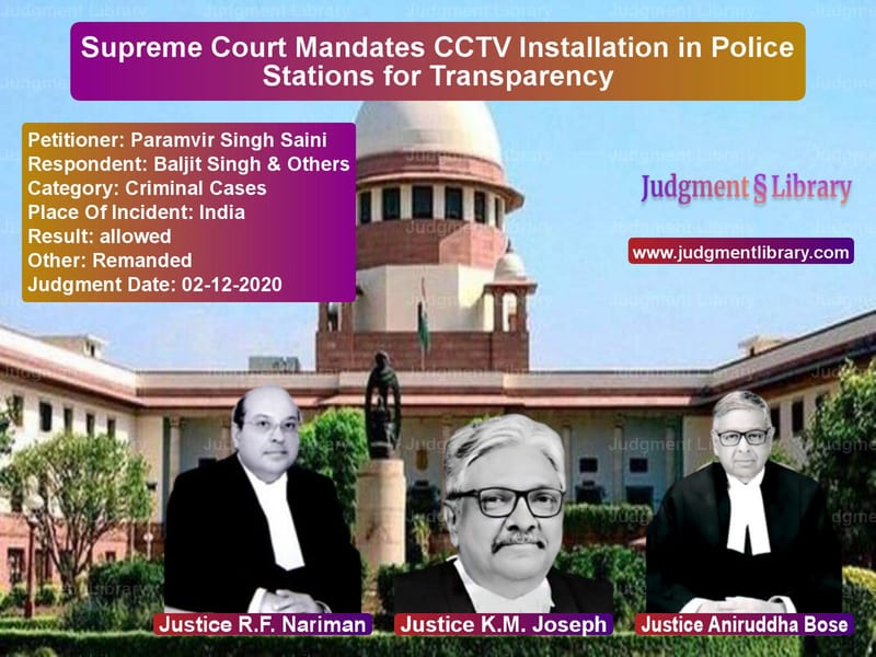 Featured image for Supreme Court Judgment dated 02-12-2020 in case of petitioner name Paramvir Singh Saini vs Baljit Singh & Others