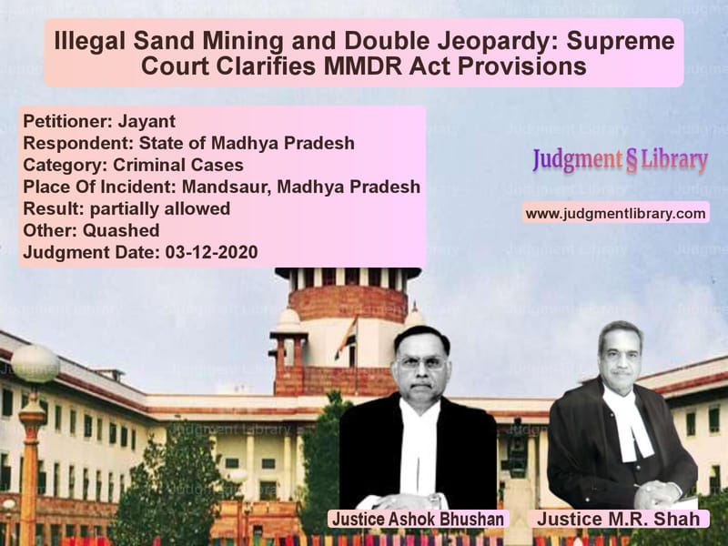 Featured image for Supreme Court Judgment dated 03-12-2020 in case of petitioner name Jayant vs State of Madhya Pradesh