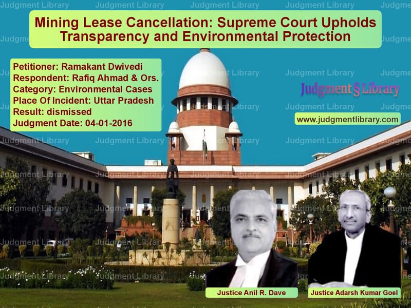 Featured image for Supreme Court Judgment dated 04-01-2016 in case of petitioner name Ramakant Dwivedi vs Rafiq Ahmad & Ors.