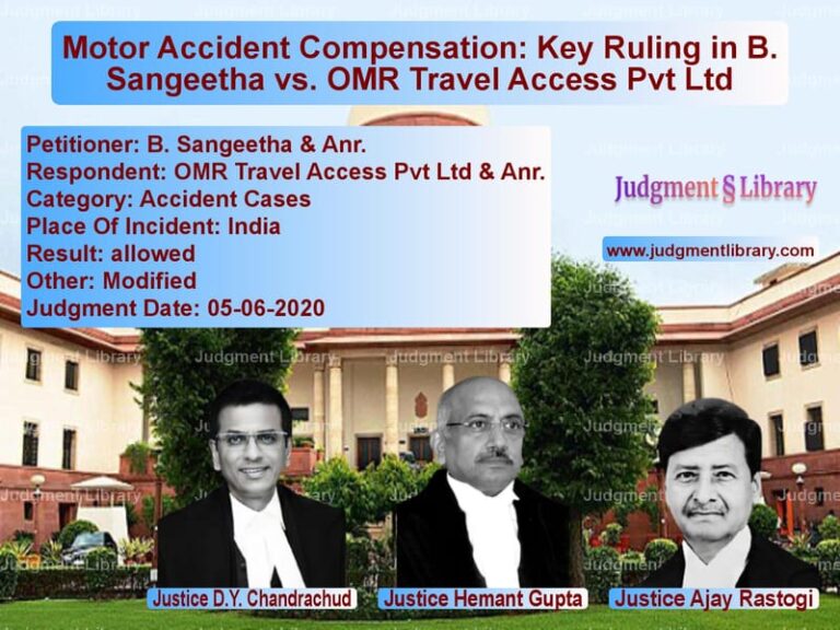 Featured image for Supreme Court Judgment dated 05-06-2020 in case of petitioner name B. Sangeetha & Anr. vs OMR Travel Access Pvt Ltd & An