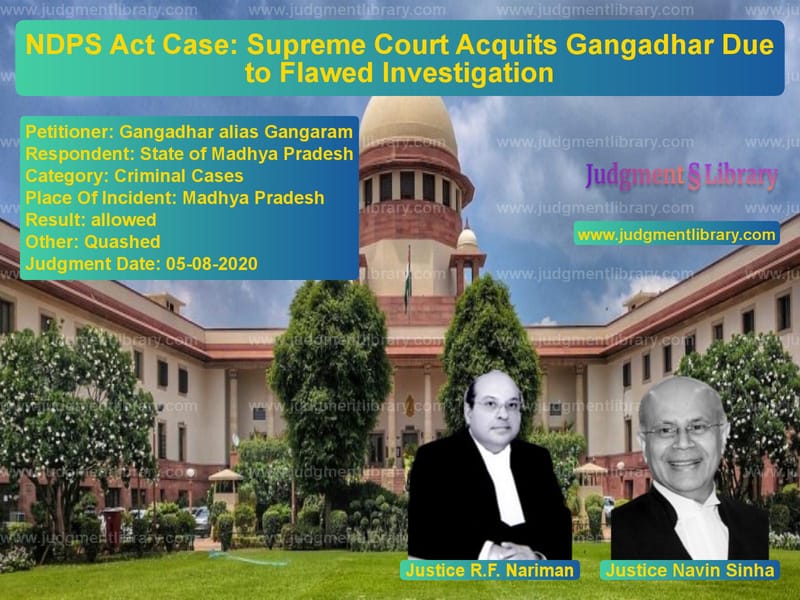 Featured image for Supreme Court Judgment dated 05-08-2020 in case of petitioner name Gangadhar alias Gangaram vs State of Madhya Pradesh