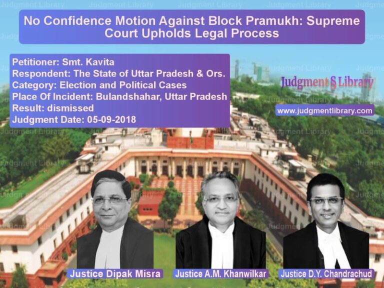 Featured image for Supreme Court Judgment dated 05-09-2018 in case of petitioner name Smt. Kavita vs The State of Uttar Pradesh & O