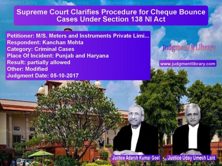 Featured image for Supreme Court Judgment dated 05-10-2017 in case of petitioner name M/S. Meters and Instruments Pr vs Kanchan Mehta