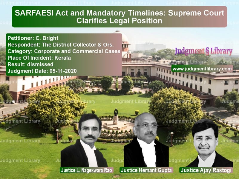 Featured image for Supreme Court Judgment dated 05-11-2020 in case of petitioner name C. Bright vs The District Collector & Ors.