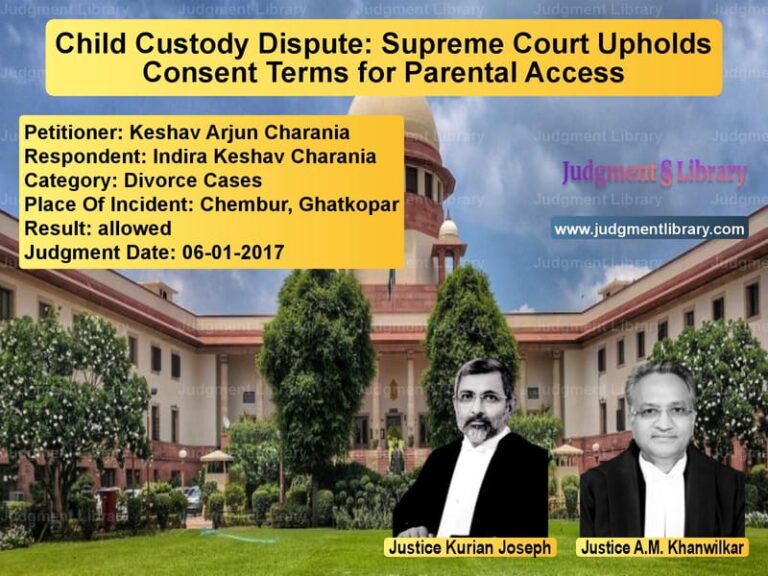 Featured image for Supreme Court Judgment dated 06-01-2017 in case of petitioner name Keshav Arjun Charania vs Indira Keshav Charania