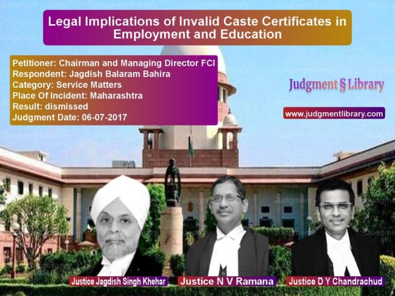 Featured image for Supreme Court Judgment dated 06-07-2017 in case of petitioner name Chairman and Managing Director vs Jagdish Balaram Bahira