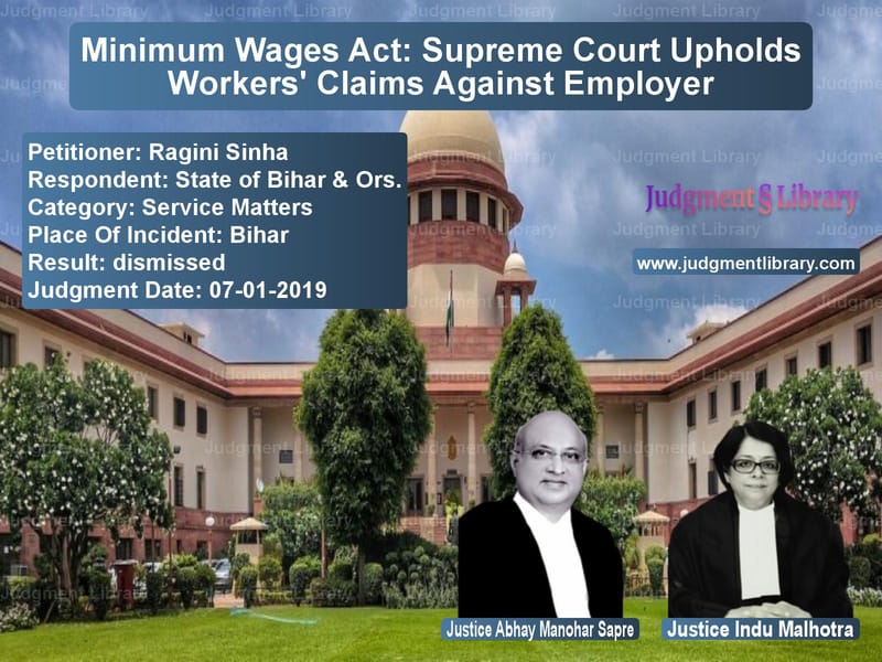 Featured image for Supreme Court Judgment dated 07-01-2019 in case of petitioner name Ragini Sinha vs State of Bihar & Ors.