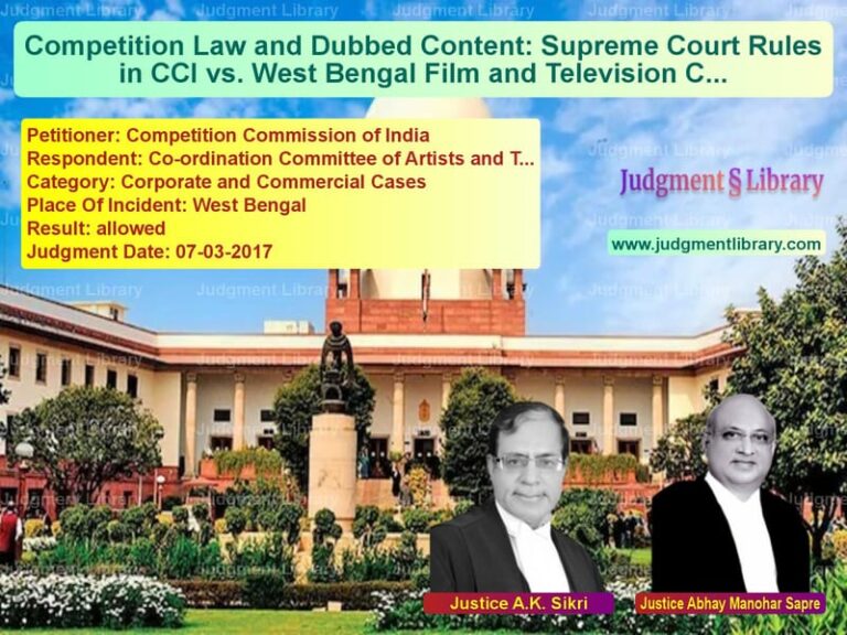 Featured image for Supreme Court Judgment dated 07-03-2017 in case of petitioner name Competition Commission of Indi vs Co-ordination Committee of Art