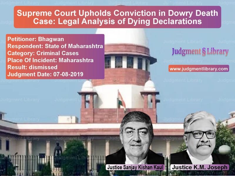 Featured image for Supreme Court Judgment dated 07-08-2019 in case of petitioner name Bhagwan vs State of Maharashtra