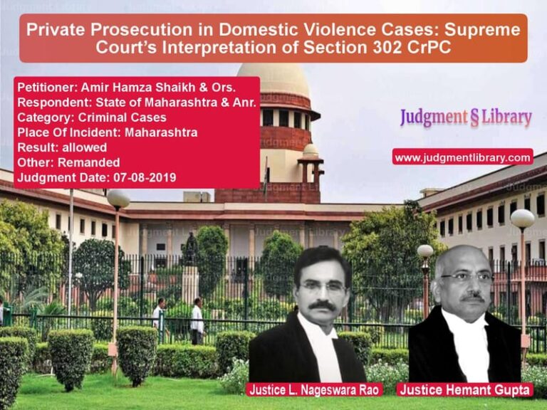 Featured image for Supreme Court Judgment dated 07-08-2019 in case of petitioner name Amir Hamza Shaikh & Ors. vs State of Maharashtra & Anr.