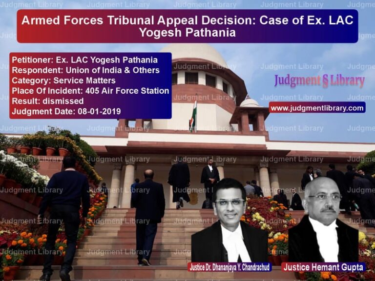 Featured image for Supreme Court Judgment dated 08-01-2019 in case of petitioner name Ex. LAC Yogesh Pathania vs Union of India & Others