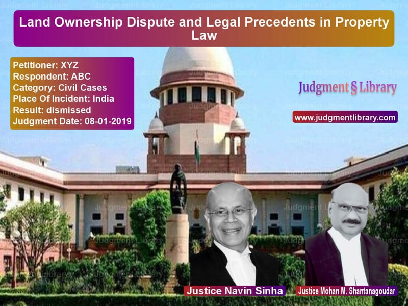 Featured image for Supreme Court Judgment dated 08-01-2019 in case of petitioner name XYZ vs ABC