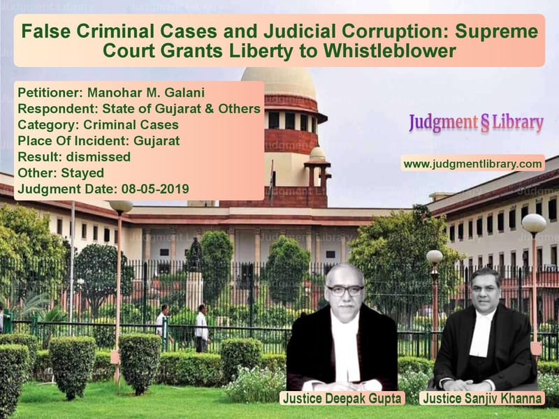Featured image for Supreme Court Judgment dated 08-05-2019 in case of petitioner name Manohar M. Galani vs State of Gujarat & Others