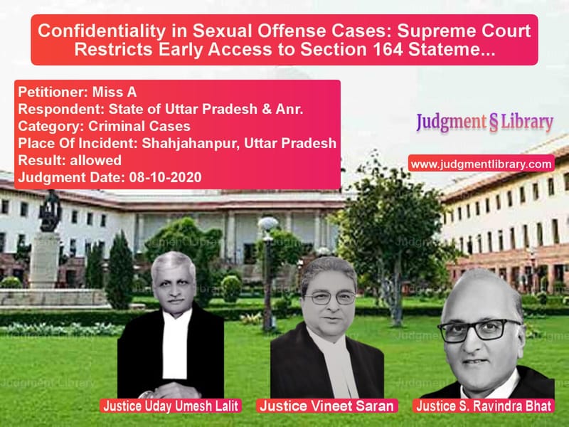 Featured image for Supreme Court Judgment dated 08-10-2020 in case of petitioner name Miss A vs State of Uttar Pradesh & Anr.