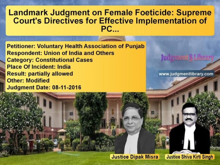 Featured image for Supreme Court Judgment dated 08-11-2016 in case of petitioner name Voluntary Health Association o vs Union of India and Others