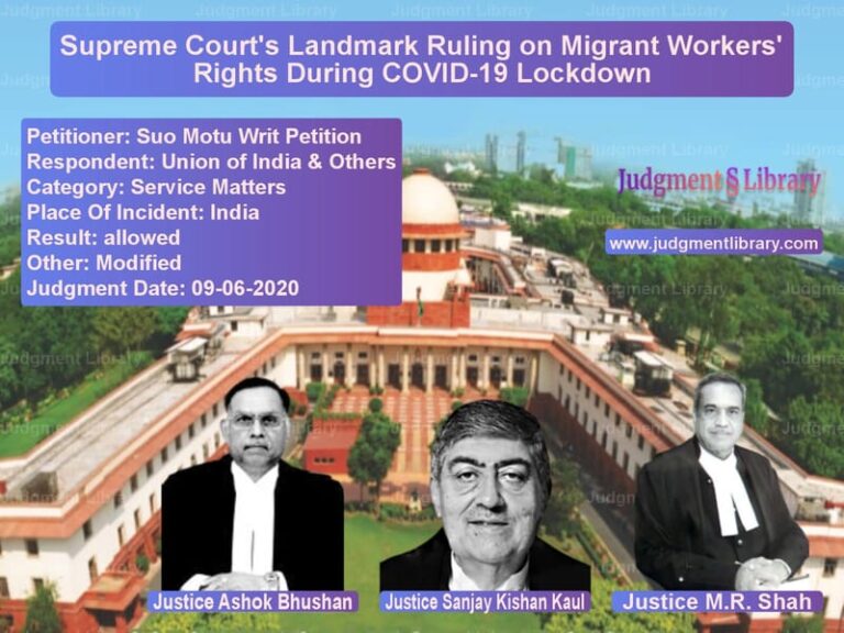 Featured image for Supreme Court Judgment dated 09-06-2020 in case of petitioner name Suo Motu Writ Petition vs Union of India & Others