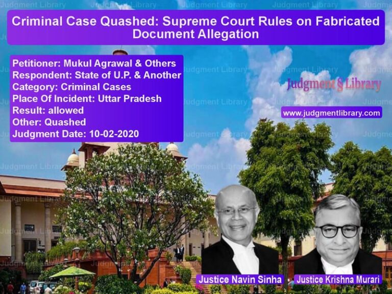 Featured image for Supreme Court Judgment dated 10-02-2020 in case of petitioner name Mukul Agrawal & Others vs State of U.P. & Another