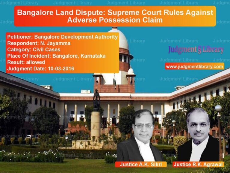 Featured image for Supreme Court Judgment dated 10-03-2016 in case of petitioner name Bangalore Development Authorit vs N. Jayamma