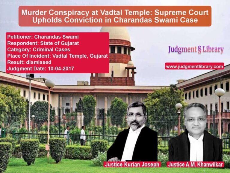 Featured image for Supreme Court Judgment dated 10-04-2017 in case of petitioner name Charandas Swami vs State of Gujarat