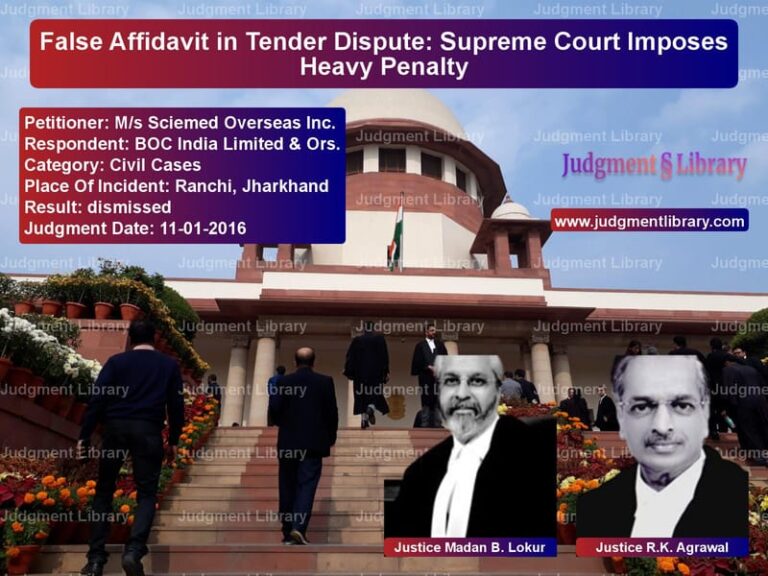 Featured image for Supreme Court Judgment dated 11-01-2016 in case of petitioner name M/s Sciemed Overseas Inc. vs BOC India Limited & Ors.