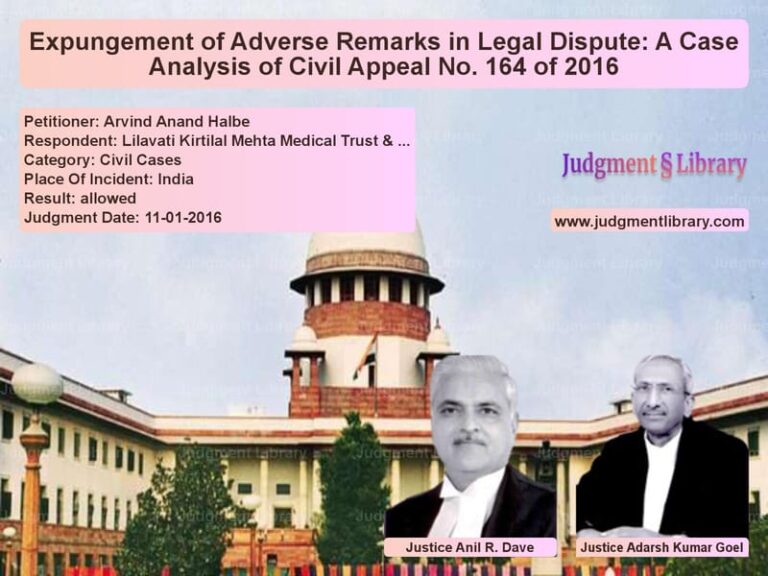 Featured image for Supreme Court Judgment dated 11-01-2016 in case of petitioner name Arvind Anand Halbe vs Lilavati Kirtilal Mehta Medica