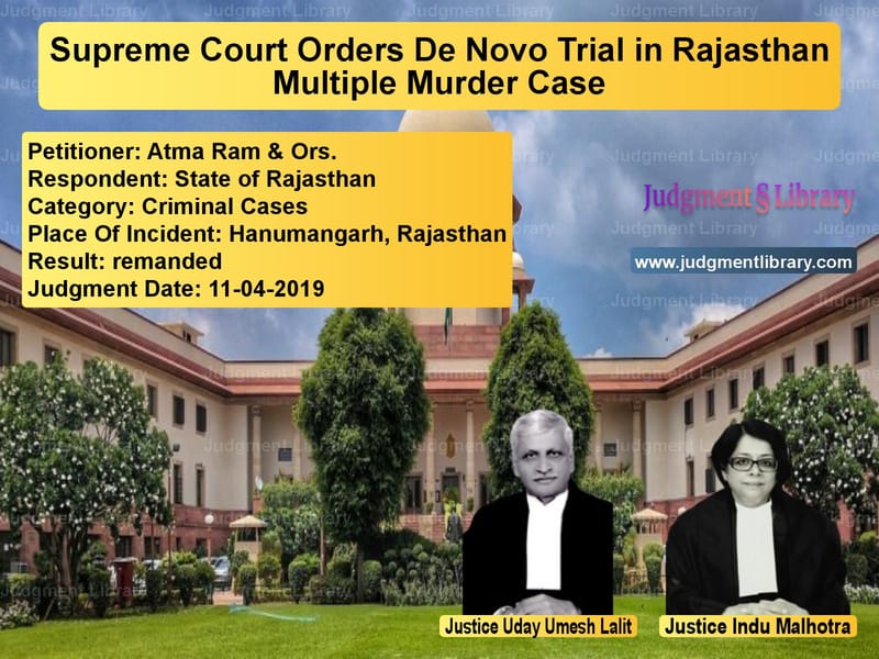 Featured image for Supreme Court Judgment dated 11-04-2019 in case of petitioner name Atma Ram & Ors. vs State of Rajasthan