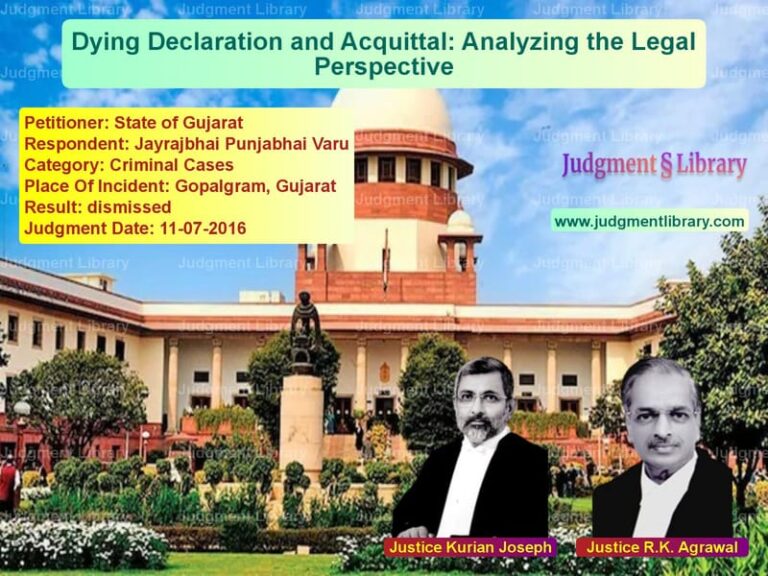 Featured image for Supreme Court Judgment dated 11-07-2016 in case of petitioner name State of Gujarat vs Jayrajbhai Punjabhai Varu