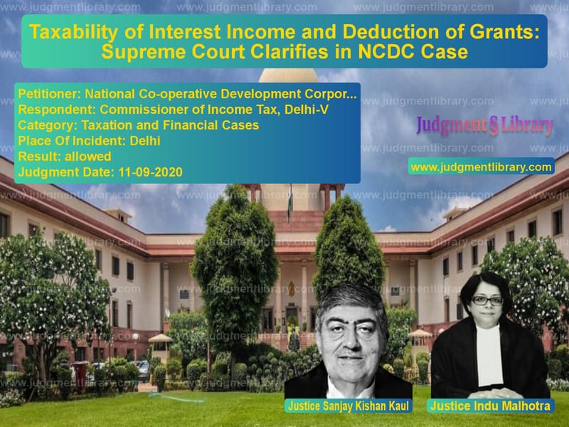 Featured image for Supreme Court Judgment dated 11-09-2020 in case of petitioner name National Co-operative Developm vs Commissioner of Income Tax, De