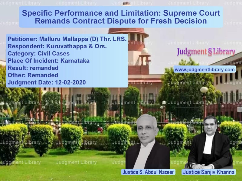 Featured image for Supreme Court Judgment dated 12-02-2020 in case of petitioner name Malluru Mallappa (D) Thr. LRS. vs Kuruvathappa & Ors.