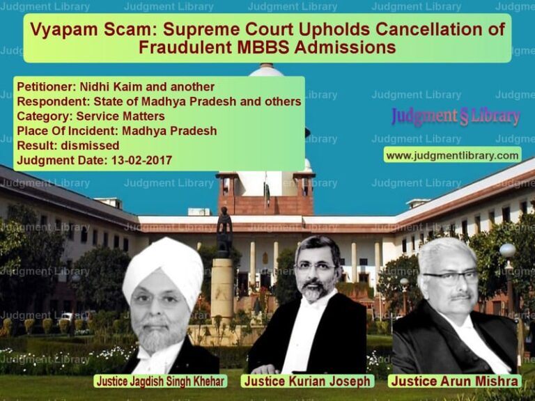 Featured image for Supreme Court Judgment dated 13-02-2017 in case of petitioner name Nidhi Kaim and another vs State of Madhya Pradesh and ot