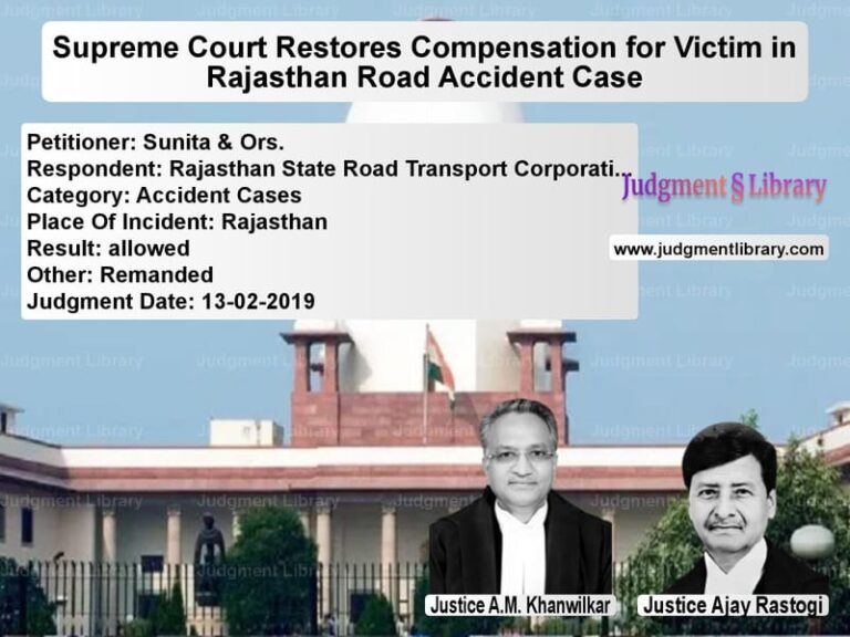 Featured image for Supreme Court Judgment dated 13-02-2019 in case of petitioner name Sunita & Ors. vs Rajasthan State Road Transport