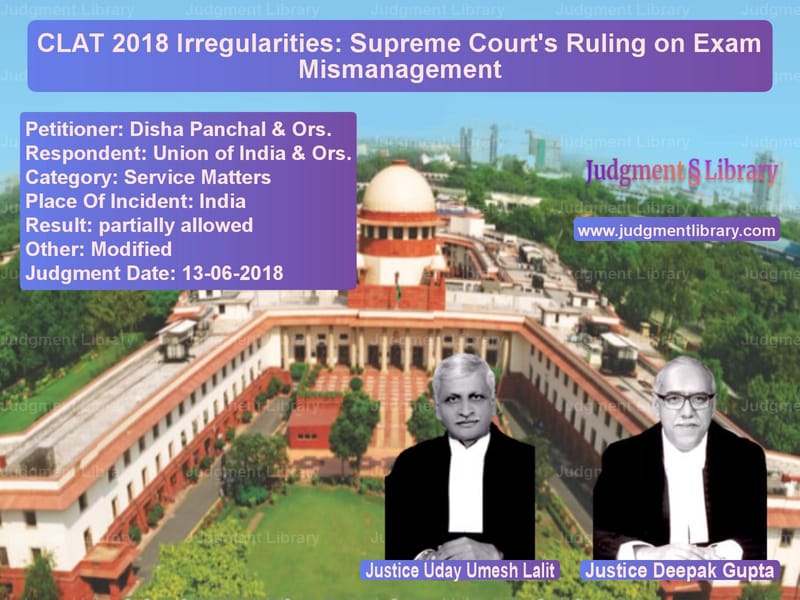Featured image for Supreme Court Judgment dated 13-06-2018 in case of petitioner name Disha Panchal & Ors. vs Union of India & Ors.