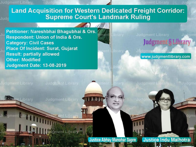 Featured image for Supreme Court Judgment dated 13-08-2019 in case of petitioner name Nareshbhai Bhagubhai & Ors. vs Union of India & Ors.