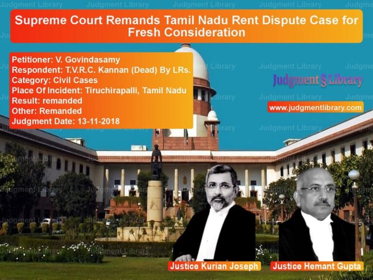 Featured image for Supreme Court Judgment dated 13-11-2018 in case of petitioner name V. Govindasamy vs T.V.R.C. Kannan (Dead) By LRs.