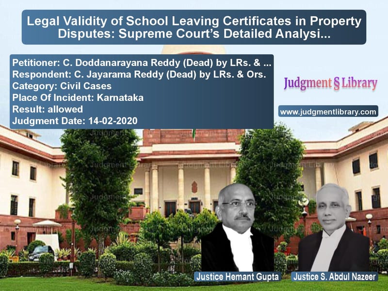 Featured image for Supreme Court Judgment dated 14-02-2020 in case of petitioner name C. Doddanarayana Reddy (Dead) vs C. Jayarama Reddy (Dead) by LR