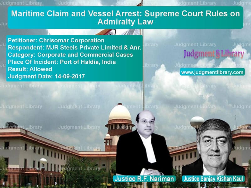 Featured image for Supreme Court Judgment dated 14-09-2017 in case of petitioner name Chrisomar Corporation vs MJR Steels Private Limited & A