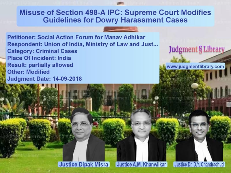 Featured image for Supreme Court Judgment dated 14-09-2018 in case of petitioner name Social Action Forum for Manav vs Union of India, Ministry of La